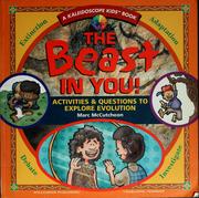 Cover of: The Beast in You!: Activities & Questions to Explore Evolution (Kaleidoscope Kids)