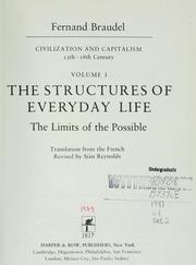 Cover of: The structures of everyday life: the limits of the possible