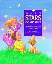 Cover of: When stars come out: bedtime psalms for little ones