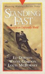 Cover of: Standing fast: ministry in an unfriendly world