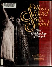 Cover of: How sweet the sound by Horace Clarence Boyer