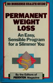 Cover of: Permanent weight loss: an easy, sensible program for a slimmer you