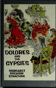 Cover of: Dolores and the gypsies.
