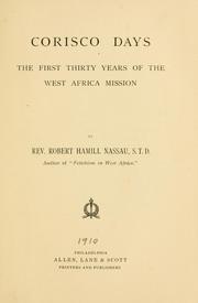 Cover of: Corisco days: the first thirty years of the West Africa Mission ...