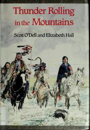 Cover of: Thunder Rolling in the Mountains by Scott O'Dell