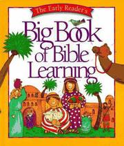 Cover of: The early reader's big book of Bible learning