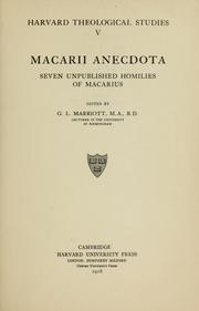 Cover of: Macarii anecdota: seven unpublished homilies of Macarius