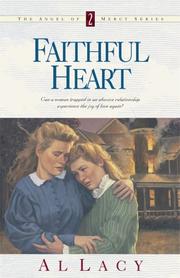 Cover of: Faithful heart by Al Lacy