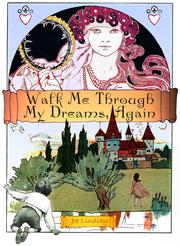 Cover of: Walk Me Through My Dreams Again: A Picture Book of Verses