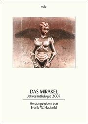 Cover of: Das Mirakel by Herausgegeben von Frank W. Haubold