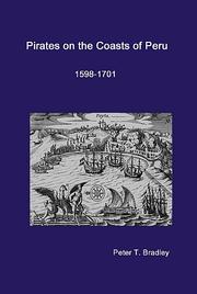 Cover of: Pirates on the coasts of Peru: 1598-1701