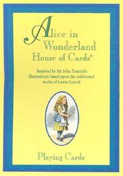 Cover of: Alice in Wonderland House of Cards | John Tenniel
