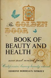 Cover of: The Golden Door book of beauty and health