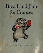 Cover of: Bread and jam for Frances by Russell Hoban