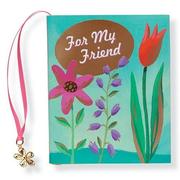Cover of: For My Friend (Petites)