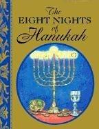 Cover of: The eight nights of Hanukah