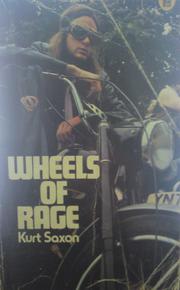 Cover of: Wheels of rage: the true story of the Iron Cross M.C.