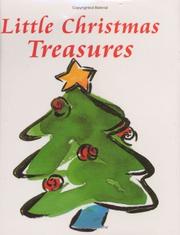 Cover of: Little Christmas treasures: the traditions of Christmas