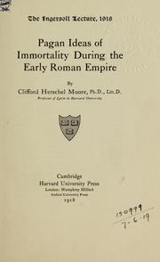 Cover of: Pagan ideas of immortality during the early Roman empire