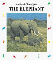 Cover of: The elephant, peaceful giant