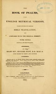 Cover of: The Book of Psalms, in an English metrical version: founded on the basis of the authorized Bible translation, and compared with the original Hebrew ; with notes critical and illustrative