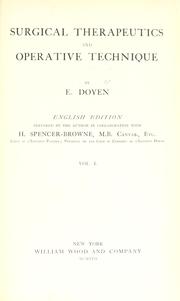 Cover of: Surgical therapeutics and operative technique | Eugene Louis Doyen