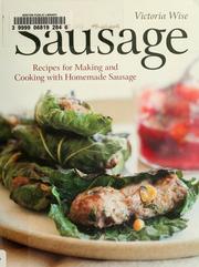 Cover of: Sausage: recipes for making and cooking with homemade sausage