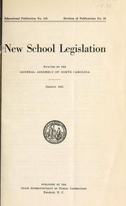 Cover of: New school legislation enacted by the General Assembly of North Carolina: session 1931