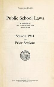 Cover of: Public school laws: a supplement to the public school law printed in 1929 : session 1941 and prior sessions