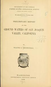 Cover of: Preliminary report on the ground waters of San Joaquin Valley, California