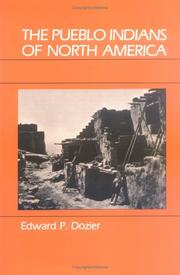 Cover of: Pueblo Indians of North America by Edward P. Dozier