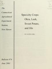 Specialty crops by David E. Hill