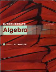 Intermediate Algebra by Marvin L. Bittinger, David J. Ellenbogen