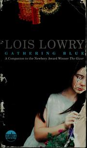 Cover of: Gathering blue by Lois Lowry
