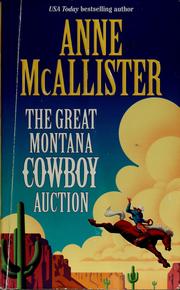 Cover of: The great Montana cowboy auction by Anne McAllister