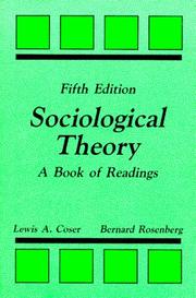 Cover of: Sociological Theory: A Book of Readings