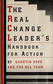 Cover of: The real change leader's handbook for action