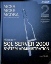 Cover of: MCSA/MCSE/MCDBA self-paced training kit