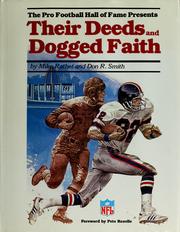 Cover of: The Pro Football Hall of Fame presents Their deeds and dogged faith
