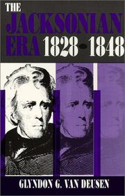Cover of: The Jacksonian Era, 1828 1848 (New American Nation Series)