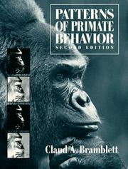 Cover of: Patterns of primate behavior by Claud A. Bramblett