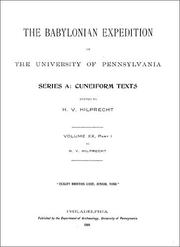 Cover of: The Babylonian Expedition of the University of Pennsylvania. Series A: Cuneiform texts: Vol. XX, Part 1, Mathematical, metrological and chronological Tablets from the Temple Library of Nippur / by H. V. Hilprecht