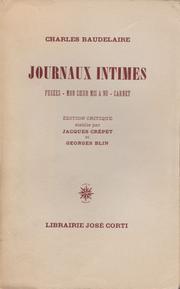 Cover of: Journaux Intimes: Fusées - Mon coeur mis à nu - Carnet