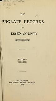 Cover of: The Probate records of Essex County, Massachusetts