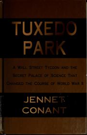 Tuxedo Park by Jennet Conant