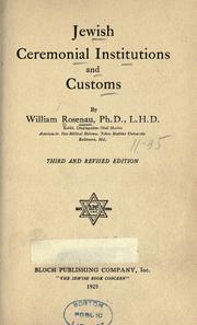 Cover of: Jewish ceremonial institutions and customs