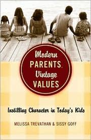 Cover of: Modern Parents, Vintage Values by 
