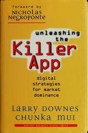 Unleashing the killer app by Larry Downes