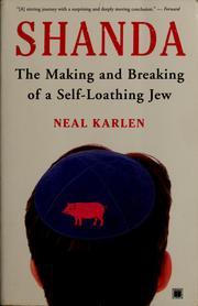 Cover of: Shanda: The Making And Breaking Of A Self-loathing Jew