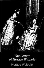 Cover of: The Letters of Horace Walpole